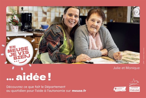 Affiche 4 x 3. Campagne de publicité affichage & presse pour l'aide à l'Autonomie. 
Annonceur : Département de la Meuse - Agence : Citeasen | Philippe DUREUIL Photographie